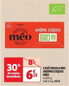 Mèo - Café Moulu Bio Arôme Exqui offre à 6,15€ sur Auchan Supermarché