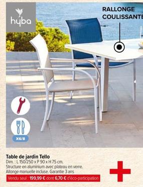 Hýba - Table De Jardin Tello offre à 199,99€ sur Carrefour