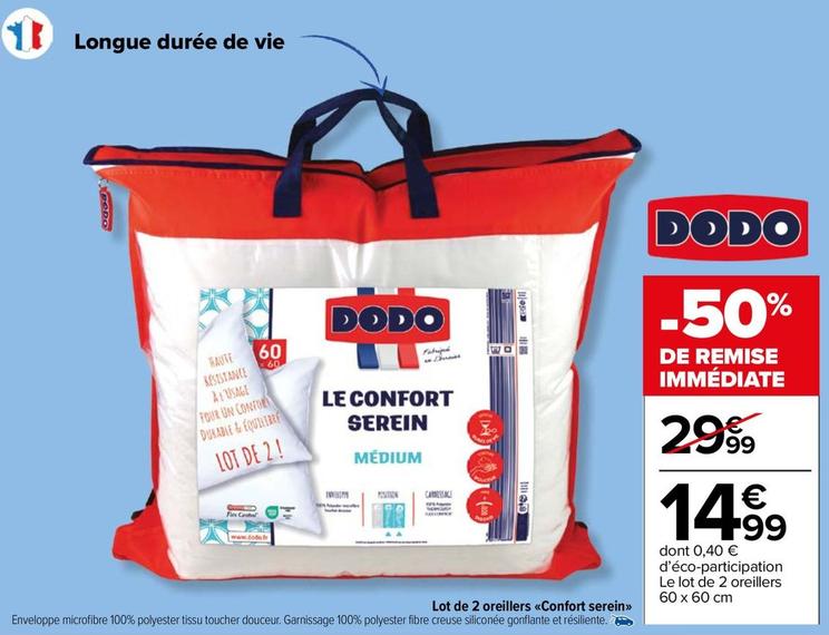 Dodo - Lot De 2 Oreillers Confort Serein offre à 14,99€ sur Carrefour Market