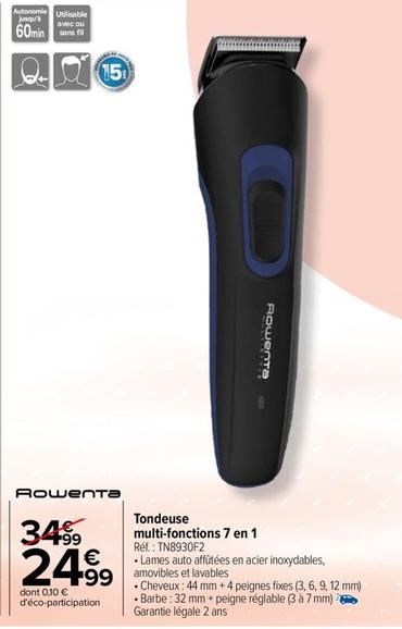 Rowenta - Tondeuse Multi Fonctions 7 En 1 offre à 24,99€ sur Carrefour Market