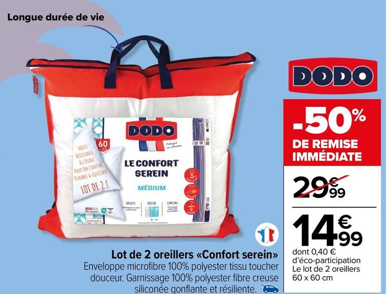 Dodo - Lot De 2 Oreillers Confort Serein offre à 14,99€ sur Carrefour Market