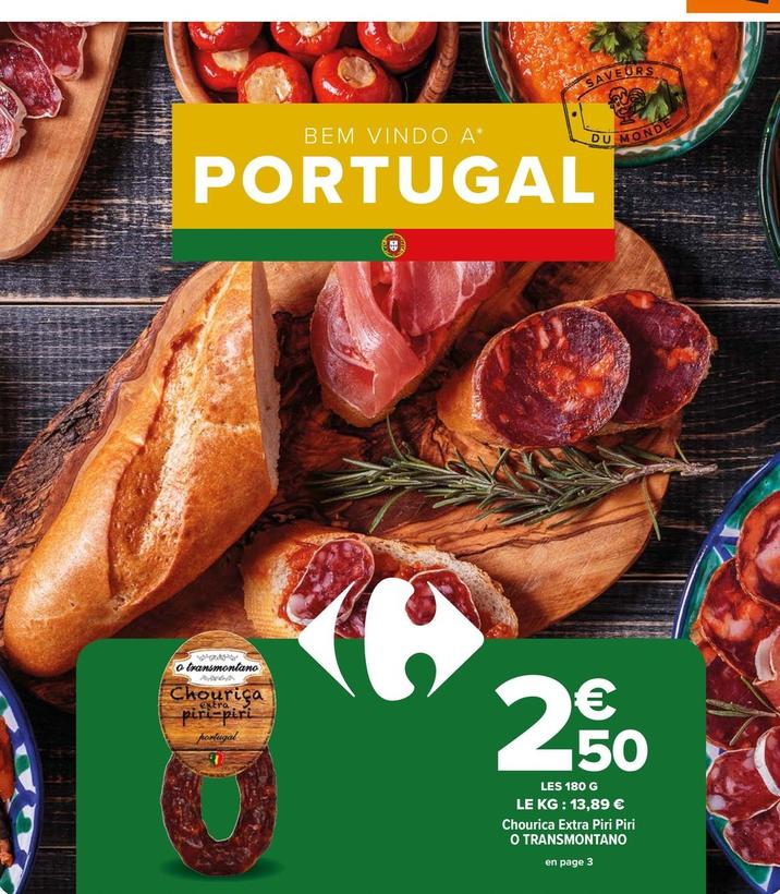 Chourica Extra Piri Piri O Transmontano offre à 2,5€ sur Carrefour