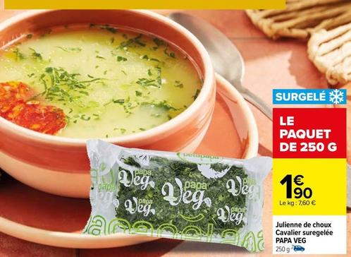 Papa Veg - Julienne De Choux Cavalier Suregelée  offre à 1,9€ sur Carrefour