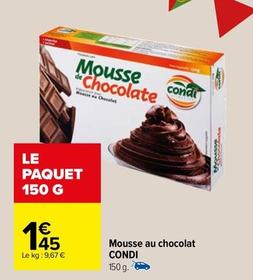 Condi - Mousse Au Chocolat  offre à 1,45€ sur Carrefour
