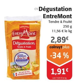 Entremont - Dégustation offre à 2,89€ sur Colruyt
