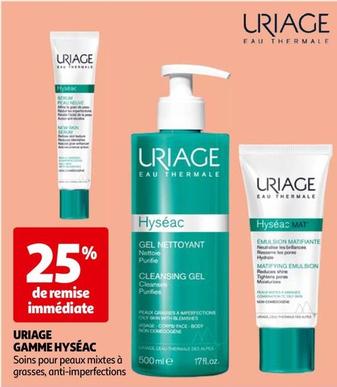 Uriage - Gamme Hyséac offre sur Auchan Hypermarché