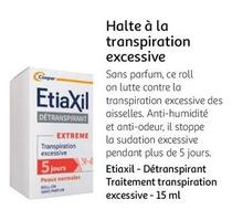 etiaxil - détranspirant traitement transpiration excessive -15 ml