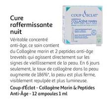 Coup D'Éclat - Cure Raffermissante Nuit offre sur Auchan Hypermarché