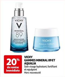 Vichy - Gammes Mineral 89 Et Aqualia offre sur Auchan Hypermarché