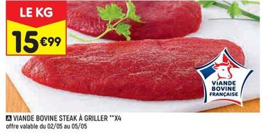 Viande Bovine Steak À Griller offre à 15,99€ sur Leader Price