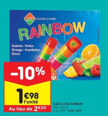 Glace À L'eau Rainbow offre à 1,98€ sur Leader Price