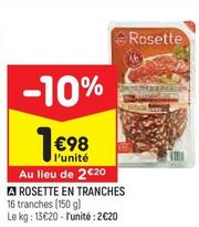 Rosette En Tranches offre à 1,98€ sur Leader Price