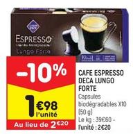 Cafe Espresso Deca Lungo Forte offre à 1,98€ sur Leader Price