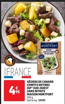 Maison Montfort - Gésiers De Canard Confits Entiers IGP Sud-Ouest Sans Nitrite offre à 4,95€ sur Auchan Supermarché