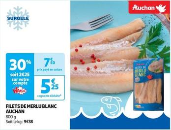 Auchan - Filets De Merlu Blanc  offre à 5,25€ sur Auchan Supermarché