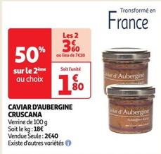 Cruscana - Caviar D'Aubergine  offre à 2,4€ sur Auchan Supermarché