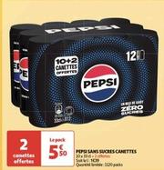 Pepsi - Sans Sucres Canettes offre à 5,5€ sur Auchan Hypermarché