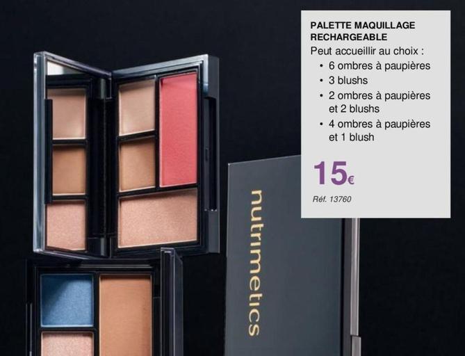 Palette Maquillage Rechargeable offre à 15€ sur Nutrimetics