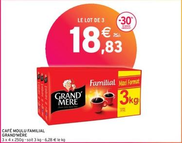 Grand'mère - Café Moulu Familial offre à 6,28€ sur Intermarché