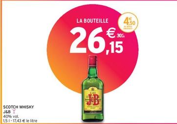 J&B - Scotch Whisky offre à 26,15€ sur Intermarché