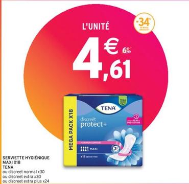 Tena - Serviette Hygienique Maxi offre à 4,61€ sur Intermarché
