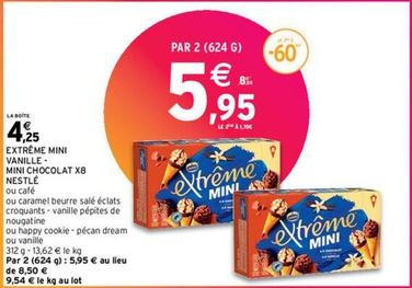 Nestlé - Extrême Mini Vanille-Mini Chocolat offre à 4,25€ sur Intermarché