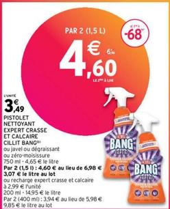 Cillit Bang - Pistolet Nettoyant Expert Crasse Et Calcaire offre à 3,49€ sur Intermarché
