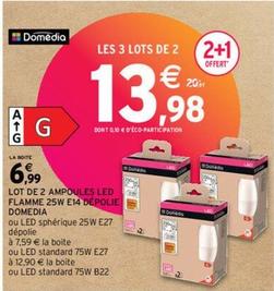 Domèdia - Lot De 2 Ampoules Led Flamme 25w E14 Dépolie offre à 6,99€ sur Intermarché