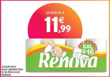 Renova - Essuie-Tout Maxi Absorption Rouleaux offre à 11,99€ sur Intermarché