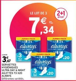 Always - Serviettes Hygiéniques Ultra Day & Night Ailettes T3 offre à 3,67€ sur Intermarché