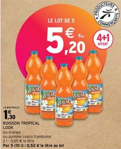 Look - Boisson Tropical offre à 5,2€ sur Intermarché