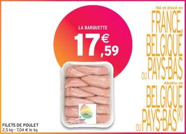 Filets De Poulet offre à 17,59€ sur Intermarché