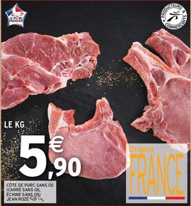 Jean Roze - Côte De Porc Sans Os (Carré Sans Os)  offre à 5,9€ sur Intermarché