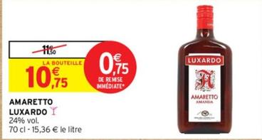  Luxardo - Amaretto offre à 10,75€ sur Intermarché