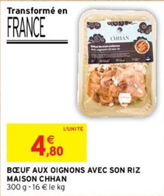 Maison Chhan - Bœuf Aux Oignons Avec Son Riz offre à 4,8€ sur Intermarché
