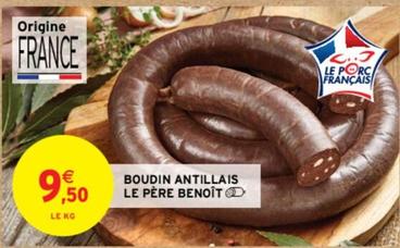 Boudin Antillais Le Pere Benoit offre à 9,5€ sur Intermarché