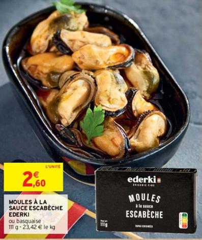 Ederki - Moules À La Sauce Escabèche  offre à 2,6€ sur Intermarché