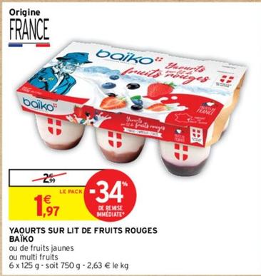 Baïko - Yaourts Sur Lit De Fruits Rouges offre à 1,97€ sur Intermarché