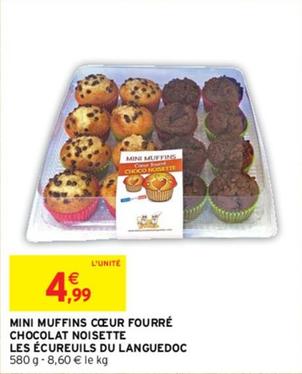 Les Écureuils Du Languedoc - Mini Muffins Cœur Fourré Chocolat Noisette  offre à 4,99€ sur Intermarché