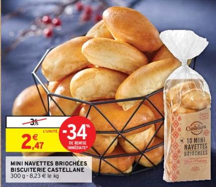 Mini Navettes Briochées Biscuiterie Castellane offre à 2,47€ sur Intermarché