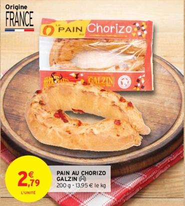 Pain Au Chorizo Galzin offre à 2,79€ sur Intermarché