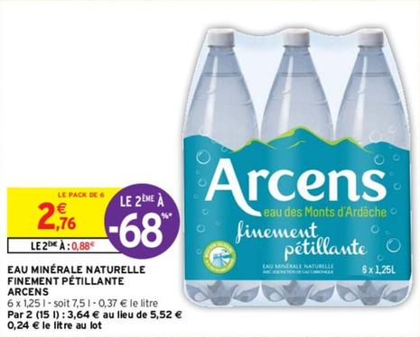 Arcens - Eau Minérale Naturelle Finement Pétillante offre à 2,76€ sur Intermarché