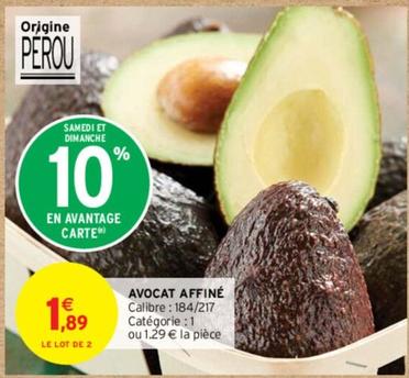 Avocat Affiné offre à 1,89€ sur Intermarché