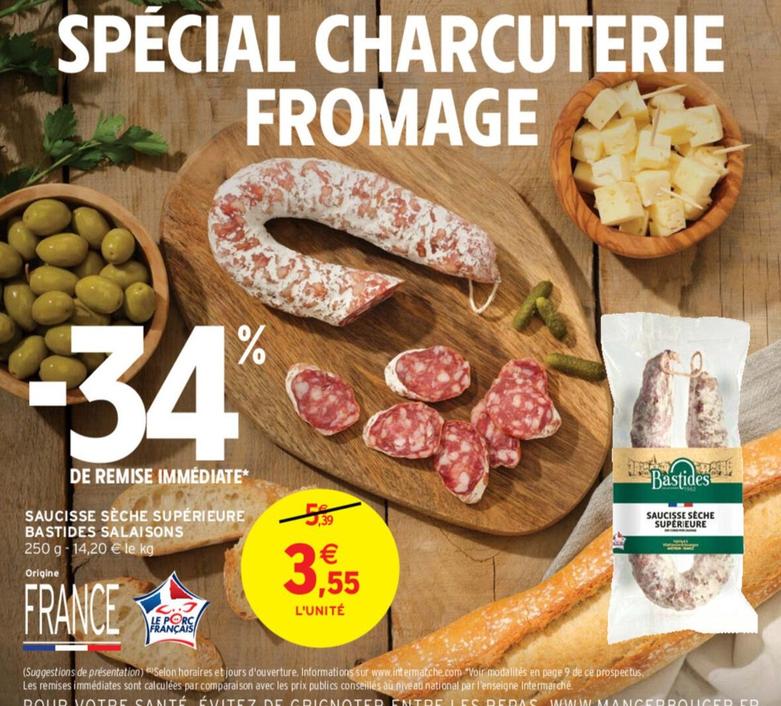 Bastides Salaisons - Saucisse Sèche Supérieure offre à 3,55€ sur Intermarché