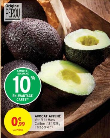 Avocat Affiné offre à 0,99€ sur Intermarché