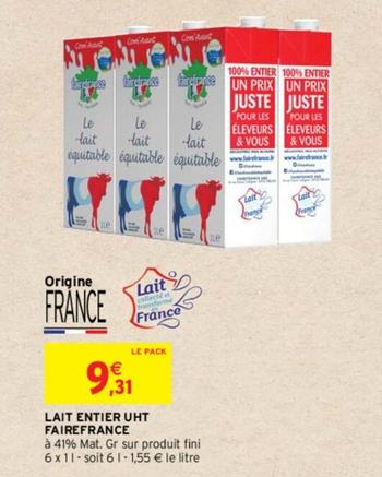 Fairefrance - Lait Entier UHT offre à 9,31€ sur Intermarché