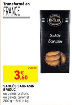 Brieuc - Sablés Sarrasin offre à 3,6€ sur Intermarché