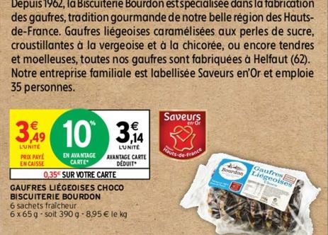 Biscuiterie Bourdon - Gaufres Liégeoises Choco offre à 3,49€ sur Intermarché