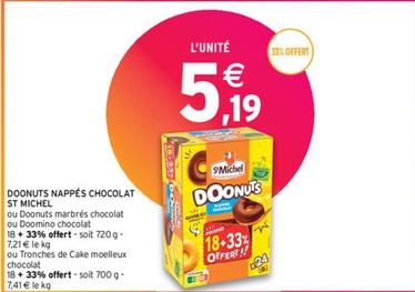 St Michel - Doonuts Nappés Chocolat offre à 5,19€ sur Intermarché Contact