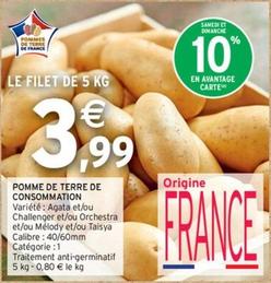 Pommes De Terre De Consommation  offre à 3,99€ sur Intermarché Contact